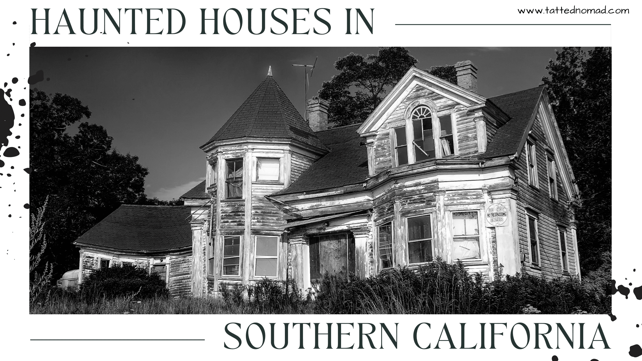 Haunted Houses in SoCal