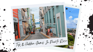 hidden gems in puerto rico banner things to do in puerto rico