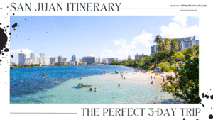 san juan itinerary banner buildings and ocean at condado beach