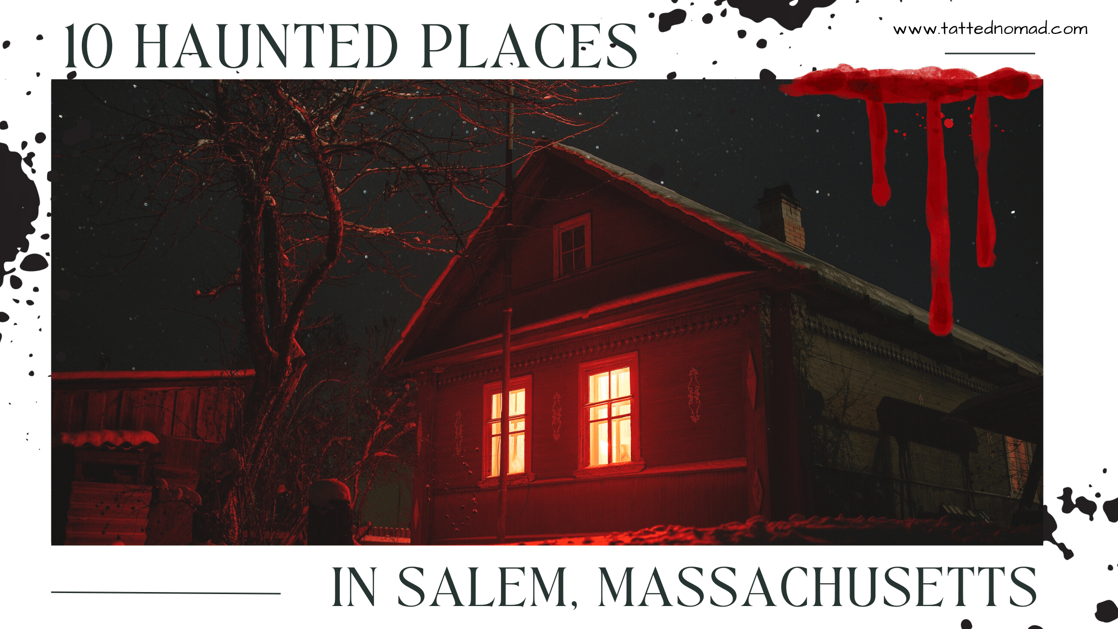 haunted places in salem massachussetts banner