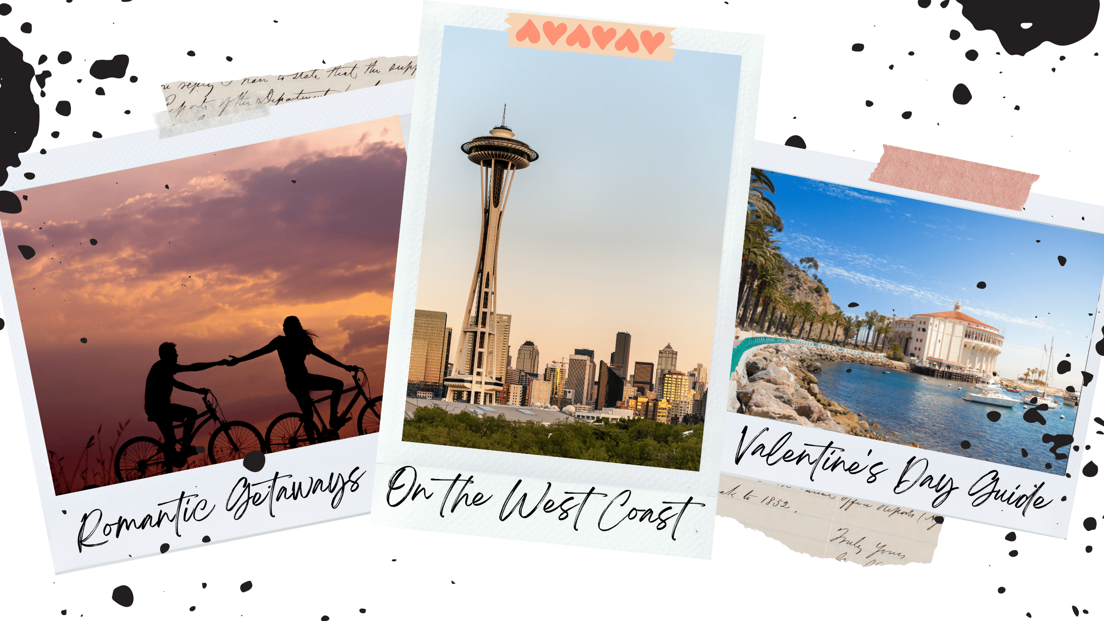 romantic getaways west coast valentines day guide banner