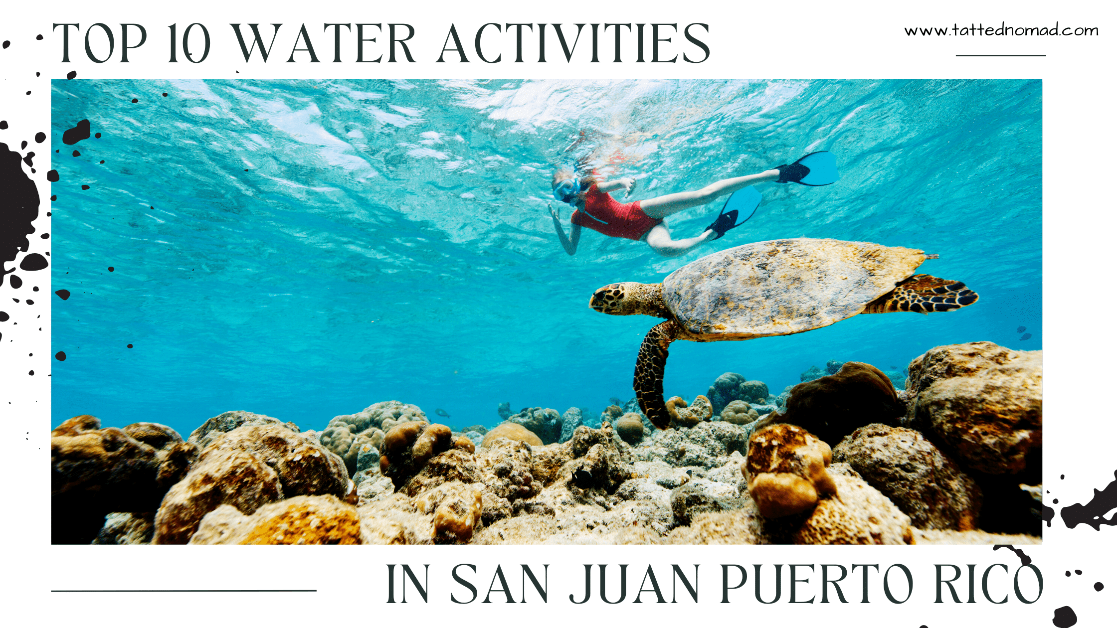 woman doing scuba diving swimming next to a sea turtle with a coral reef below water activities in san juan puerto rico banner